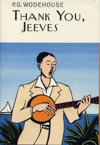 Thank You, Jeeves (Collector's Wodehouse)